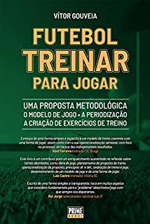 Futebol - Treinar para Jogar