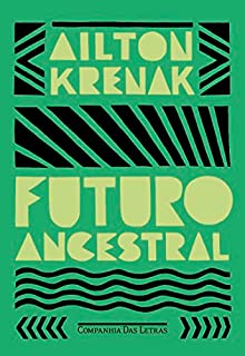Livro Futuro ancestral