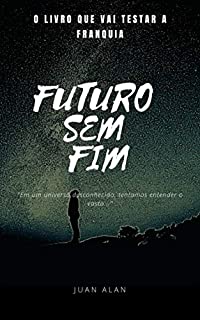 Livro Futuro sem Fim: Uma história do futuro