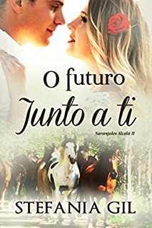 Livro O Futuro Junto a Ti