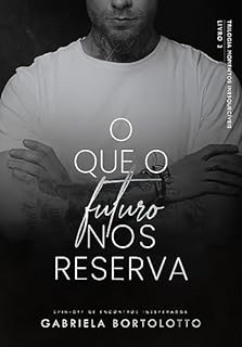 Livro O Que O Futuro Nos Reserva