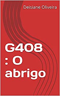 Livro G408 : O abrigo