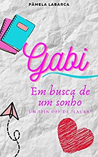 Livro GABI: Em busca de um sonho.