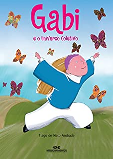 Livro Gabi e o Universo Coletivo (Conte Outra Vez)