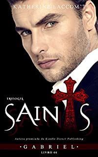 Livro Gabriel (Trilogia Saints - Livro 1)