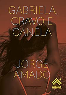 Livro Gabriela, cravo e canela - Assista a Esse Livro