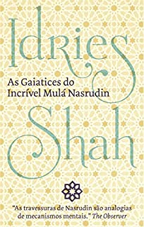 Livro AS GAIATICES DO INCRÍVEL MULÁ NASRUDIN