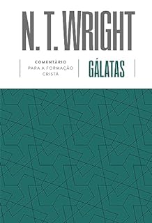 Livro Gálatas: Comentário para formação cristã