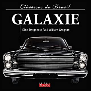 Galaxie (Clássicos do Brasil)