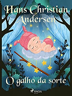 Livro O galho da sorte (Os Contos de Hans Christian Andersen)