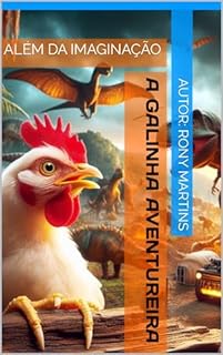 Livro A Galinha Aventureira