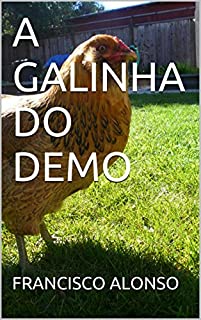 Livro A GALINHA DO DEMO (A MORTE DO DR. BEZERRA)