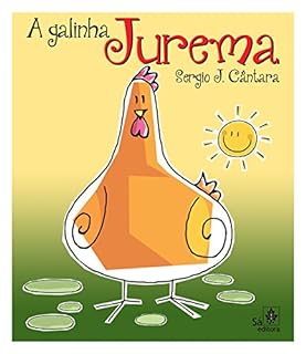 A galinha Jurema