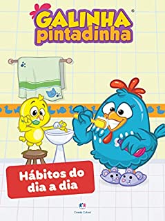 Livro Galinha Pintadinha - Hábitos do dia a dia