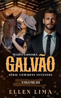 Livro Galvão: O CEO e a roceira (Cowboys intensos)
