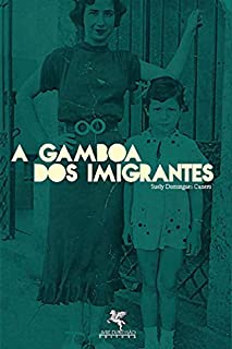 Livro A Gamboa dos imigrantes