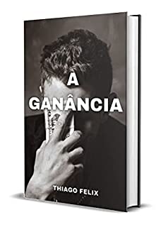 Livro A GANÂNCIA