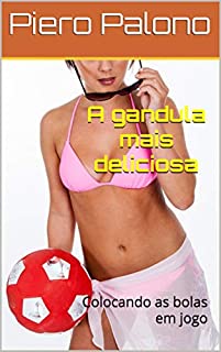 Livro A gandula mais deliciosa: Colocando as bolas em jogo