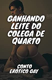 Livro Ganhando Leite do Colega de Quarto