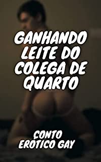 Livro Ganhando Leite do Colega de Quarto