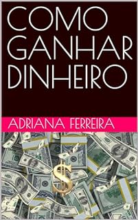 Livro COMO GANHAR DINHEIRO