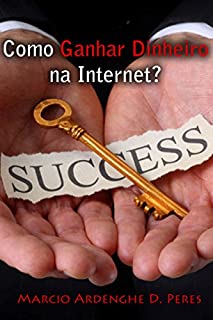 Livro Como Ganhar Dinheiro na Internet
