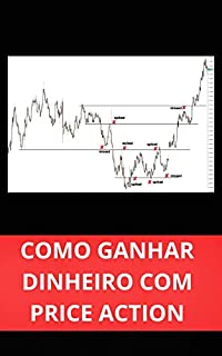 Livro COMO GANHAR DINHEIRO COM PRICE ACTION
