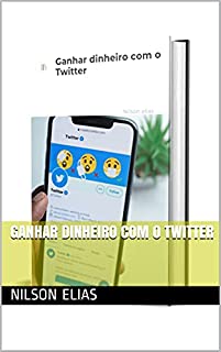 Livro Ganhar dinheiro com o Twitter