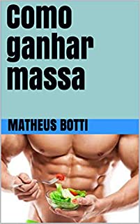 Livro Como ganhar massa