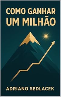 Livro Como Ganhar Um Milhão