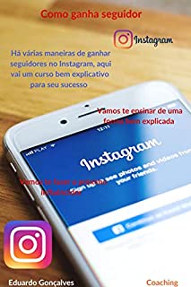 Livro Como ganhar seguidores: Instagram