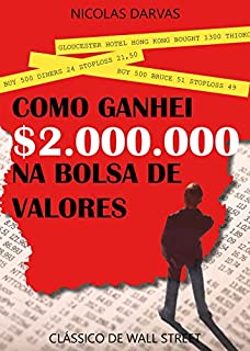 Como Ganhei $2.000.000 na Bolsa de Valores