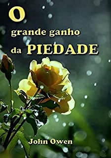 Livro O Grande Ganho Da Piedade