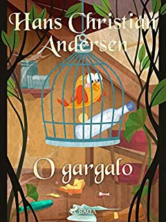 Livro O gargalo (Os Contos de Hans Christian Andersen)