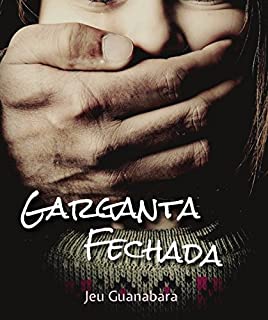 Livro Garganta Fechada