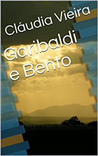 Livro Garibaldi e Bento (Cidades Livro 4)