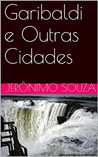 Livro Garibaldi e Outras Cidades (Turismo Livro 1)