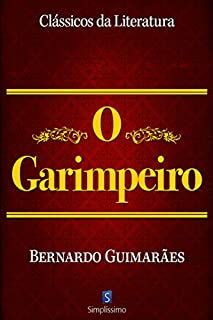 Livro O Garimpeiro (Clássicos da Literatura)