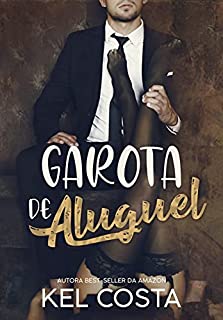 Garota de Aluguel (Livro Único)