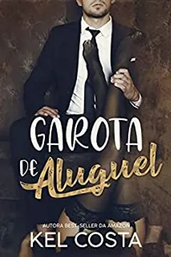 Garota de Aluguel (Livro Único)