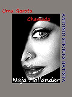 Livro UMA GAROTA CHAMADA NAJA HOLLANDER: Conto