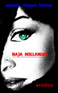 Livro UMA GAROTA CHAMADA NAJA HOLLANDER: Erótico-Terror