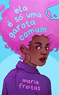 Livro Ela é só uma garota comum