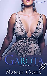 Livro Garota GG V: Uma Nova Garota