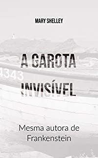 Livro A Garota Invisível