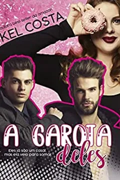 A Garota Deles (Livro Único)