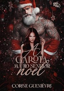 A garota má do Senhor Noel