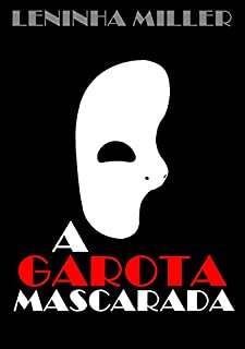 Livro A garota mascarada (Romance lésbico)