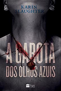 Livro A garota dos olhos azuis (Flores partidas)