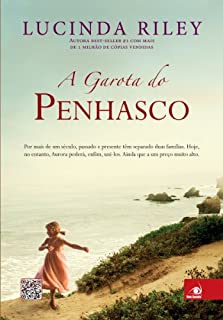 Livro A Garota do Penhasco: Por mais de um século, passado e presente têm separado duas famílias.